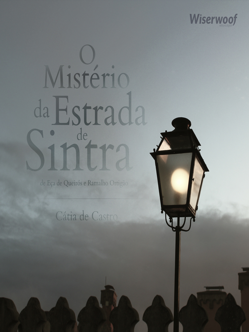 Title details for O Mistério da Estrada de Sintra by Eça Queirós - Wait list